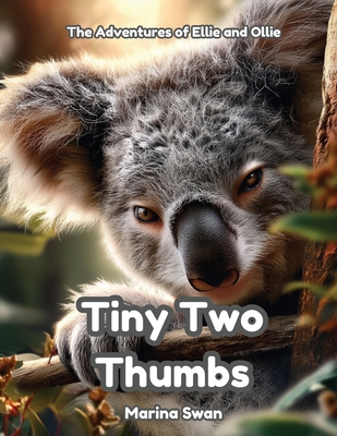 Tiny Two Thumbs 1923750364 Book Cover