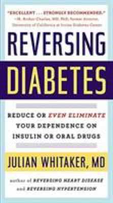 Reversing Diabetes 1455589292 Book Cover