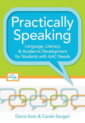Practically Speaking: Language, Literacy, and A... 1557669511 Book Cover