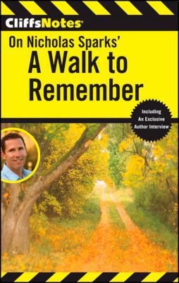 Cliffsnotes on Nicholas Sparks' a Walk to Remember 0470460229 Book Cover