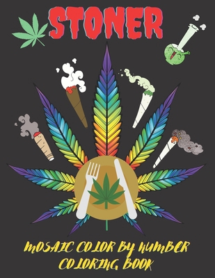 Stoner Mosaic Color By Number Coloring Book: A ... B094TCDH25 Book Cover