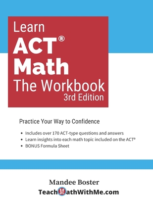 Learn ACT Math: The Workbook (3rd Edition) B09B4L3CS3 Book Cover