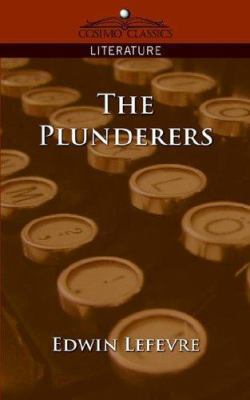 The Plunderers 159605476X Book Cover