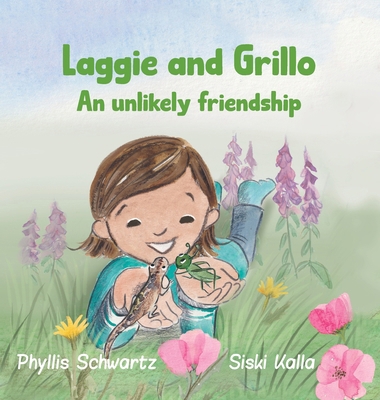 Laggie and Grillo: An unlikely friendship B0DSHGQXDZ Book Cover