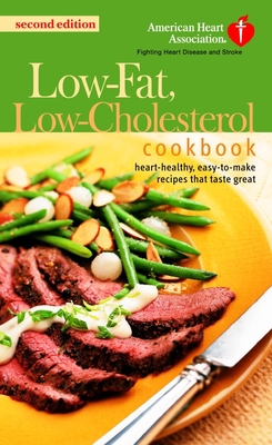 The American Heart Association Low-Fat, Low-Cho... 0345461827 Book Cover