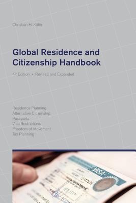 Global Residence and Citizenship Handbook 0957436297 Book Cover