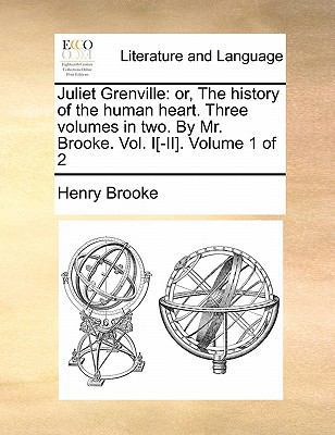 Juliet Grenville: Or, the History of the Human ... 1170884652 Book Cover