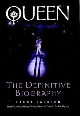 Queen Definitive Biography 0749920297 Book Cover