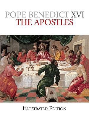 The Apostles Illustrated Edition 1592765386 Book Cover