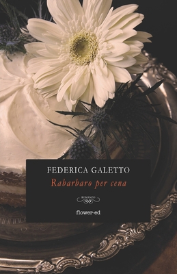 Rabarbaro per cena [Italian] B0CTJ3PKG1 Book Cover