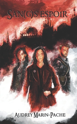 San(g)s espoir [French] B0FMR7R2PL Book Cover