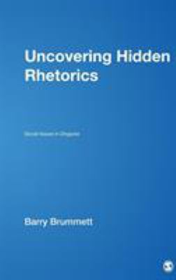 Uncovering Hidden Rhetorics: Social Issues in D... 1412956919 Book Cover