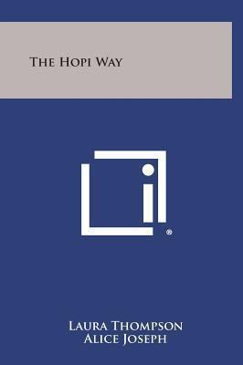 The Hopi Way 125893664X Book Cover