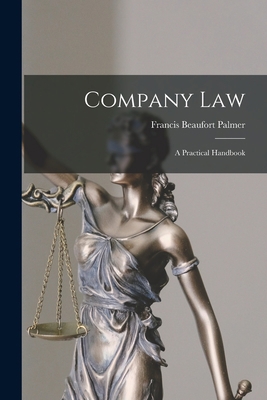 Company Law: A Practical Handbook 1016394977 Book Cover