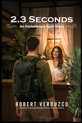 2.3 Seconds: An Evolutionary Love Story B0GWLXXRCC Book Cover
