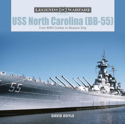 USS North Carolina (Bb-55): From WWII Combat to... 0764355635 Book Cover