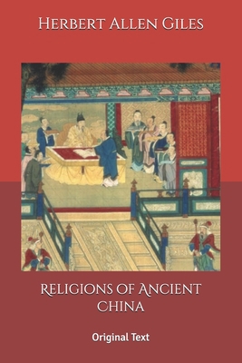 Religions of Ancient China: Original Text B0863TFL8J Book Cover