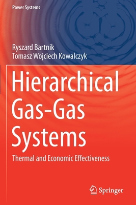 Hierarchical Gas-Gas Systems: Thermal and Econo... 3030692078 Book Cover