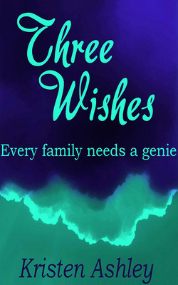 Three Wishes 171354914X Book Cover
