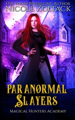 Paranormal Slayers 1687813892 Book Cover