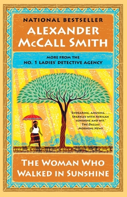 The Woman Who Walked in Sunshine: No. 1 Ladies'... 0345808657 Book Cover