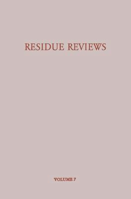 Residue Reviews/Rückstands-Berichte: Residues o... 1461583918 Book Cover