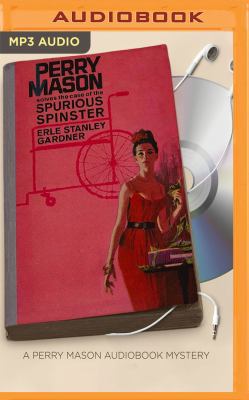 The Case of the Spurious Spinster 1531828531 Book Cover