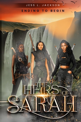 The Heirs of Sarah: Ending to Begin [Large Print] 1088119190 Book Cover