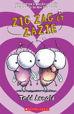 Zig Zag: N° 6 - Zig Zag Et Zazie [French] 1443143197 Book Cover