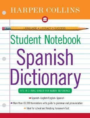 HarperCollins Student Notebook Spanish Dictiona... B0099JXNDO Book Cover