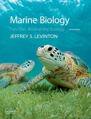 Marine Biology: Function, Biodiversity, Ecology 0190625279 Book Cover