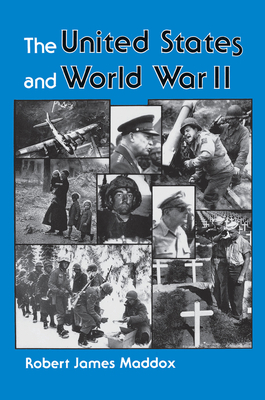 The United States and World War II 0367319039 Book Cover