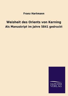 Weisheit des Orients von Kerning [German] 384602063X Book Cover