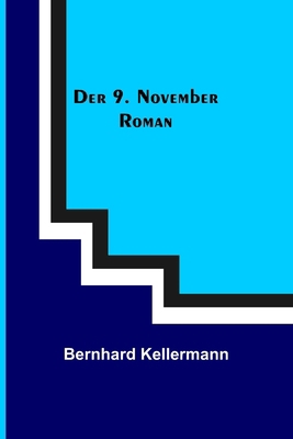 Der 9. November: Roman [German] 9356704643 Book Cover