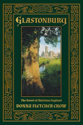 Glastonbury: The Novel of Christian England 1621380106 Book Cover