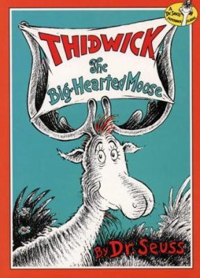 Thidwick the Big-hearted Moose (Dr.Seuss Classi... 0001716085 Book Cover