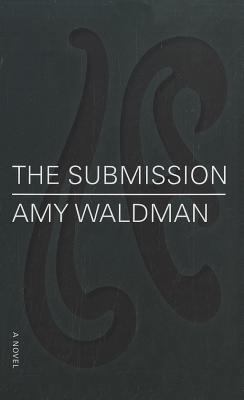 The Submission [Large Print] 1410443493 Book Cover