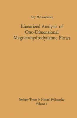 Linearized Analysis of One-Dimensional Magnetoh... 3540032169 Book Cover