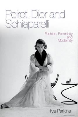 Poiret, Dior and Schiaparelli 0857853260 Book Cover