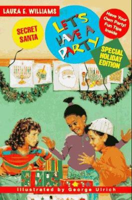Lhap 7: Secret Santa (LET'S HAVE A PARTY) 0380792583 Book Cover