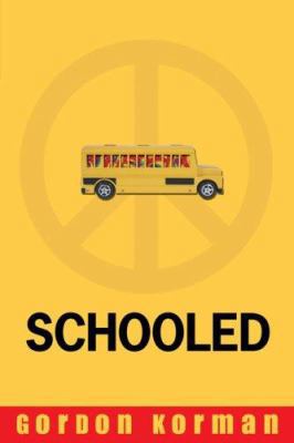 Schooled 0786856920 Book Cover