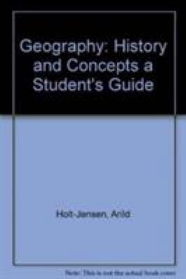 Geography: History and Concepts a Student's Guide 0389208078 Book Cover