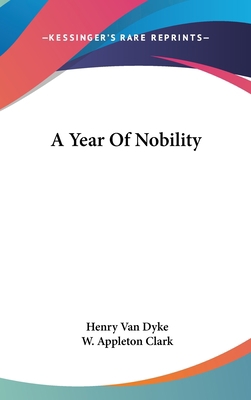 A Year Of Nobility 1161579540 Book Cover
