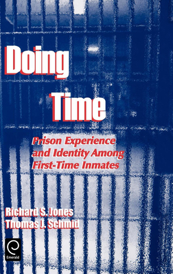 Doing Time: Prison Experience and Identity Amon... 0762305436 Book Cover