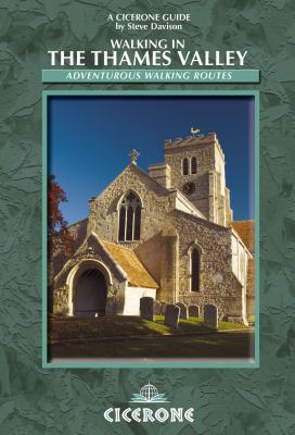 Walking in the Thames Valley (Cicerone Guide) 1852845708 Book Cover