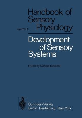 Development of Sensory Systems 3642668828 Book Cover