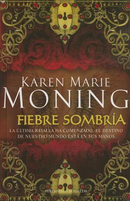Fiebre Sombria = Shaded Fever [Spanish] 8415410999 Book Cover