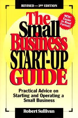 The Small Business Start-Up Guide 1882480198 Book Cover