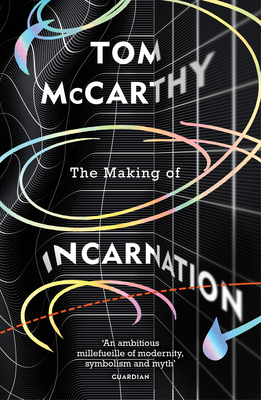 The Making of Incarnation: FROM THE TWICE BOOKE... 1529114381 Book Cover