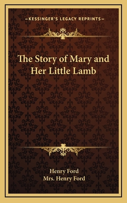 The Story of Mary and Her Little Lamb 1168667445 Book Cover